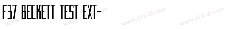 F37 Beckett Test Ext字体转换